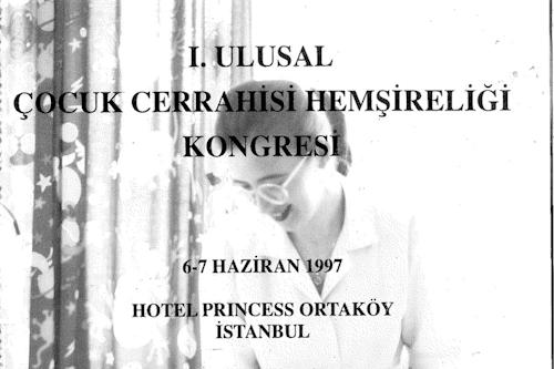 1. Ulusal Çocuk Cerrahisi Hemşireliği Kongresi