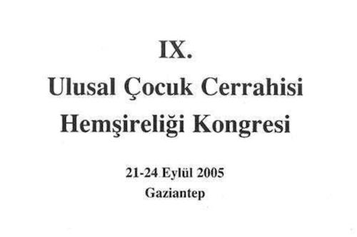9. Ulusal Çocuk Cerrahisi Hemşireliği Kongresi