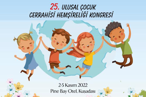 25. Ulusal Çocuk Cerrahisi Hemşireliği Kongresi